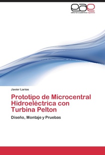 Prototipo de Microcentral Hidroelectrica con Turbina Pelton