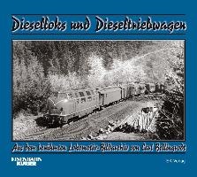 Dieselloks und Dieseltriebwagen