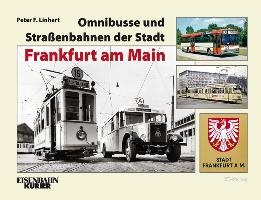 Omnibusse und Straßenbahnen der Stadt Frankfurt am Main voorzijde