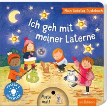 Mein liebstes Pustebuch - Ich geh mit meiner Laterne