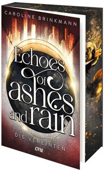 Echoes of Ashes and Rain - Die Vereinten