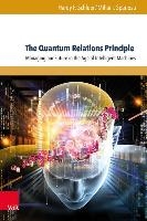 The Quantum Relations Principle