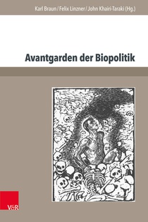 Avantgarden der Biopolitik