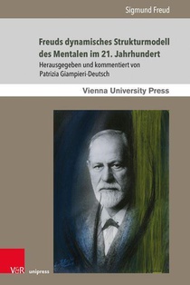 Freud, S: Freuds dynamisches Strukturmodell des Mentalen im