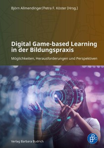 Digital Game-based Learning in der Bildungspraxis