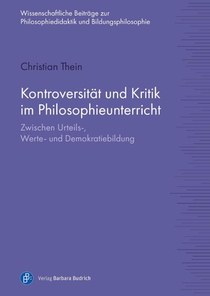 Kontroversität und Kritik im Philosophieunterricht