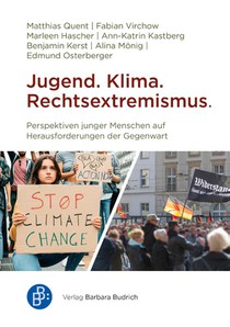 Jugend. Klima. Rechtsextremismus.