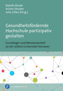 Gesundheitsfördernde Hochschule partizipativ gestalten