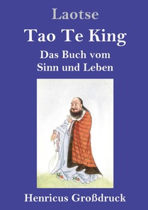 Tao Te King (Grossdruck)