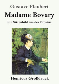 Madame Bovary (Grossdruck)