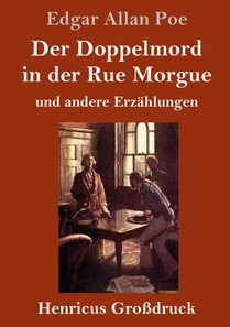 Der Doppelmord in der Rue Morgue (Grossdruck)