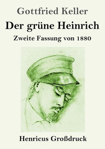 Der grune Heinrich (Grossdruck)