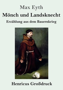 Moench und Landsknecht (Grossdruck)