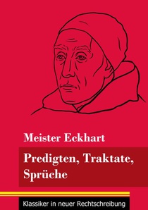 Predigten, Traktate, Spruche