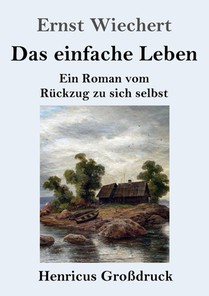 Das einfache Leben (Grossdruck)