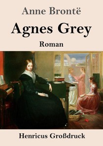 Agnes Grey (Grossdruck)