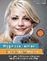 Hypnose lernen - Praxishandbuch