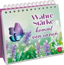 Wahre Stärke kommt von innen