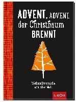 Advent, Advent der Christbaum brennt