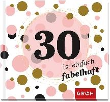 30 ist einfach fabelhaft voorzijde