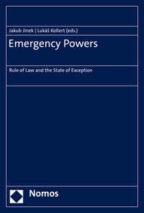 Emergency Powers: Rule of Law and the State of Exception
