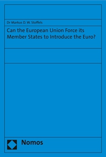 Stoffels, M: Can the European Union Force its Member States