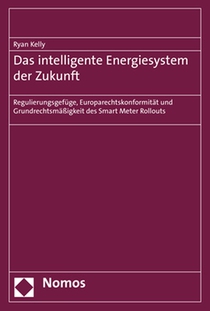 Kelly, R: Das intelligente Energiesystem der Zukunft