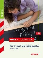 Stark in Klassenarbeiten - Mathematik Rechenregeln und Rechengesetze 7.-10. Klasse Realschule