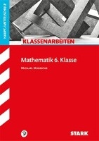 STARK Klassenarbeiten Haupt-/Mittelschule - Mathematik 6. Klasse voorzijde