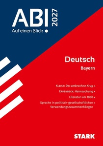 STARK Deutsch - Abi - Auf einen Blick! 2027 Bayern
