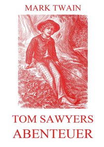 Tom Sawyers Abenteuer