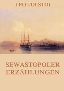 Sewastopoler Erzählungen