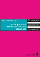 Schizophrenien und schizoaffektive Störungen