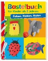 Bastelbuch für Kinder ab 2 Jahren