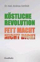 Echt fett - Iss dich satt und nimm ab