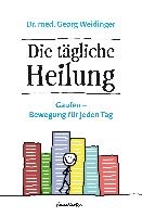 Die tägliche Heilung voorzijde