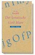 Der kroatische Gott Mars