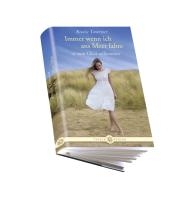 Immer wenn ich ans Meer fahre