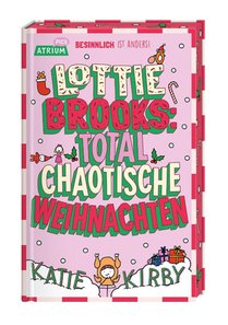Lottie Brooks: Total chaotische Weihnachten