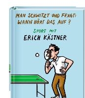 Man schwitzt und fragt: Wann hört das auf? voorzijde