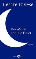 Der Mond und die Feuer