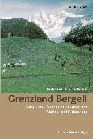 Grenzland Bergell