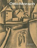 Otto Morach 1887 - 1973