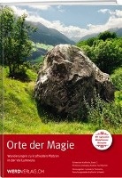 Orte der Magie - Val Lumnezia