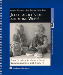 Jetzt sag ich's dir auf meine Weise!