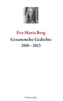 Gesammelte Gedichte 2010-2023