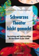 Schwarzes Theater - leicht gemacht