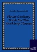 Plain Cookery Book for the Working Classes voorzijde