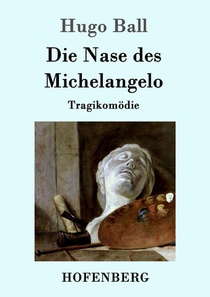 Die Nase des Michelangelo