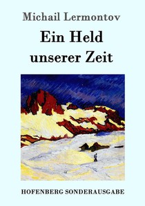 Ein Held unserer Zeit